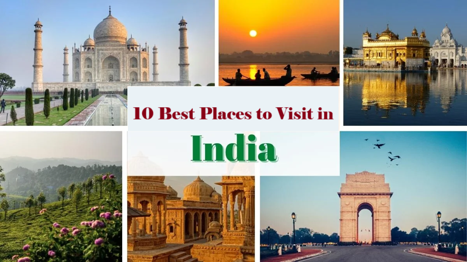 10 Best Places to Visit in India